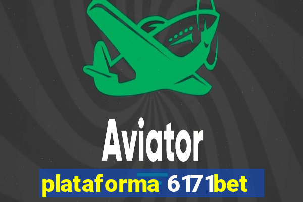 plataforma 6171bet